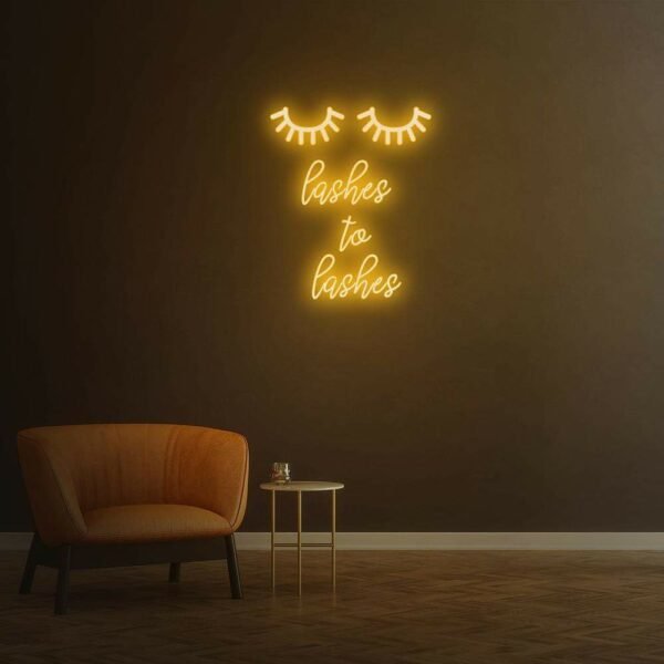 lashes to lashes neon sign
