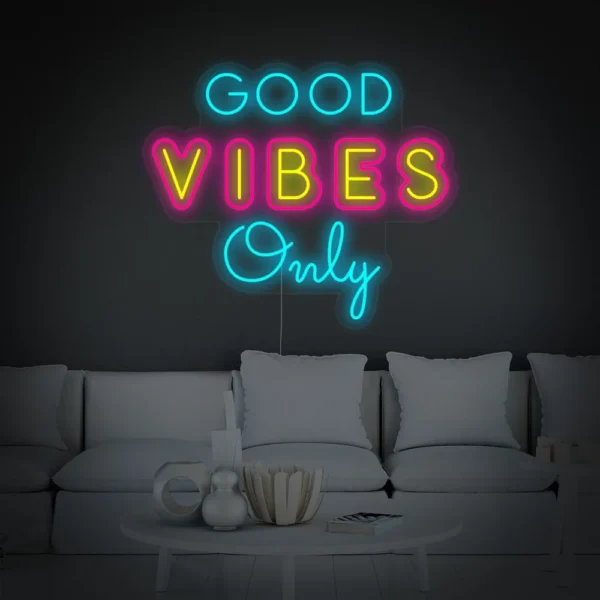 Unique Good Vibes Only Neon Sign