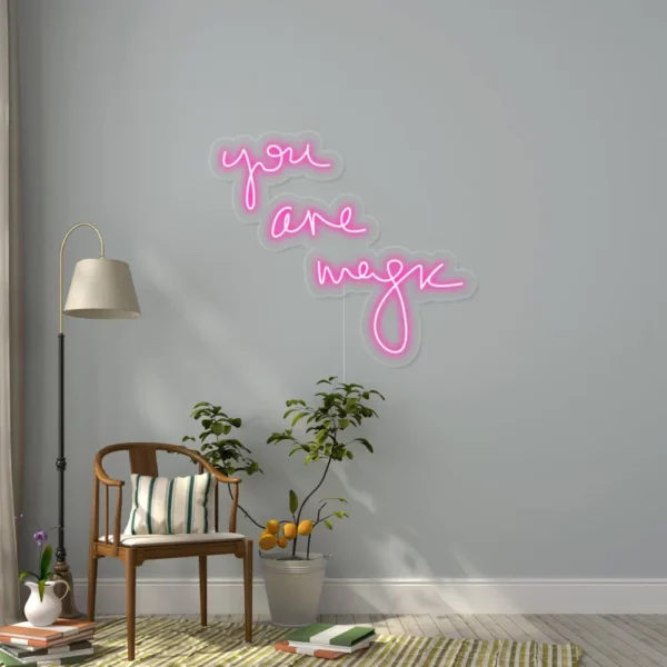 You Are Magic Neon Sign