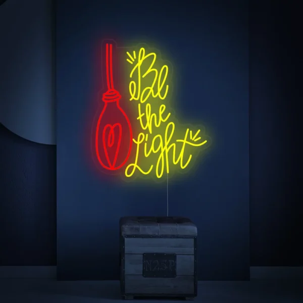 Be the Light Neon Sign