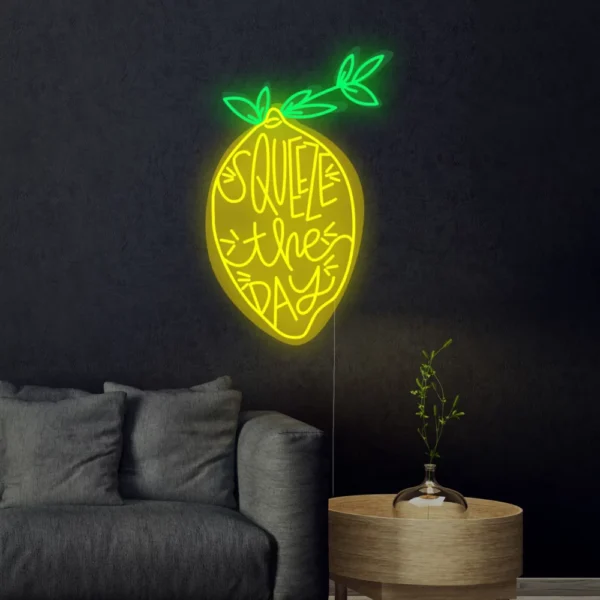 Squeeze the Day Neon Sign