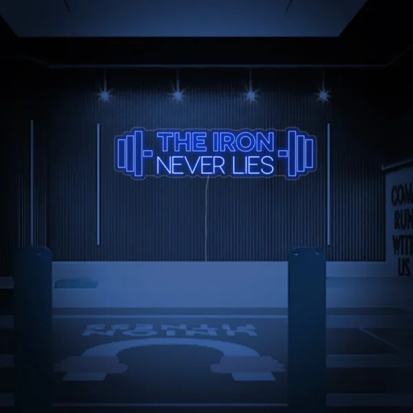 The Iron Never Lies Neon Sign, Gym Decor, Gym Quotes, Fitness Quotes, Workout Quotes