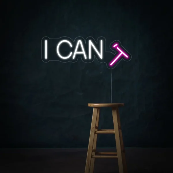I CAN T Neon Sign
