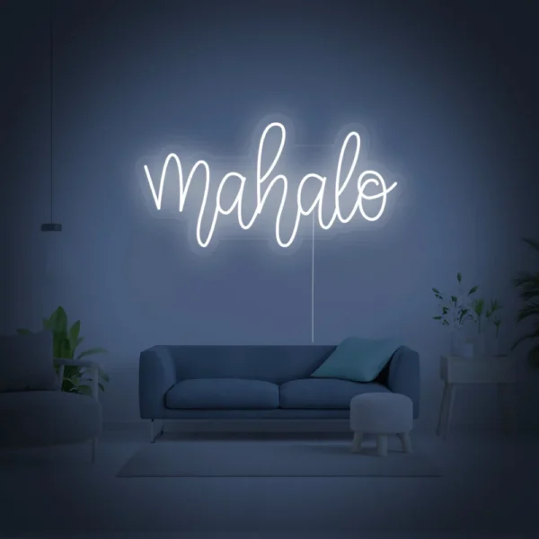 Mahalo Hawaiian Thank You Neon Sign